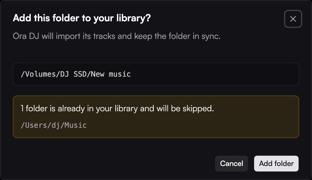 Folder import confirmation with a new folder and an already tracked folder